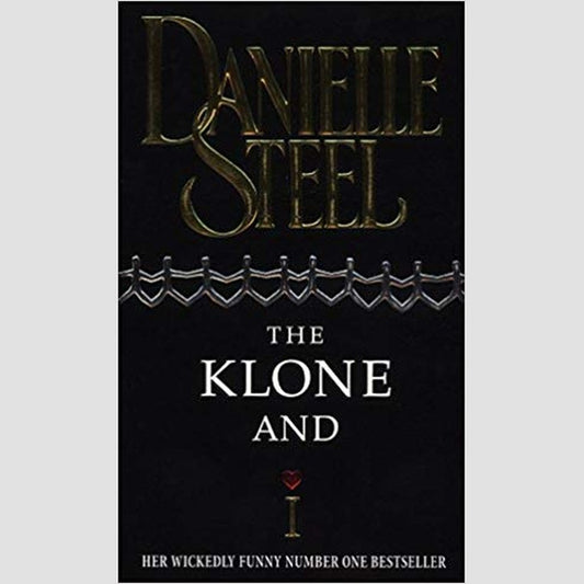 The Klone And I by Danielle Steel  Half Price Books India Books inspire-bookspace.myshopify.com Half Price Books India