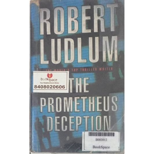 The Prometheus Deception By Robert Ludlum  Half Price Books India Print Books inspire-bookspace.myshopify.com Half Price Books India