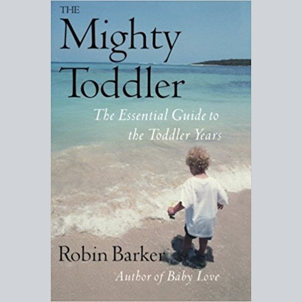 The Mighty Toddler: The Essential Guide to the Toddler Years by Robin Barkerk  Half Price Books India Books inspire-bookspace.myshopify.com Half Price Books India