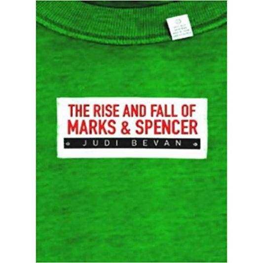 The Rise And Fall Of Marks And Spencer by Judi Bevan  Half Price Books India Books inspire-bookspace.myshopify.com Half Price Books India