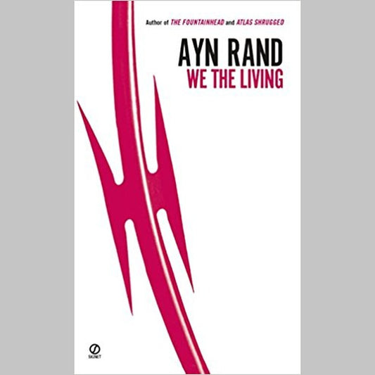 We the Living (75th-Anniversary Edition) by Ayn Rand  Half Price Books India Books inspire-bookspace.myshopify.com Half Price Books India
