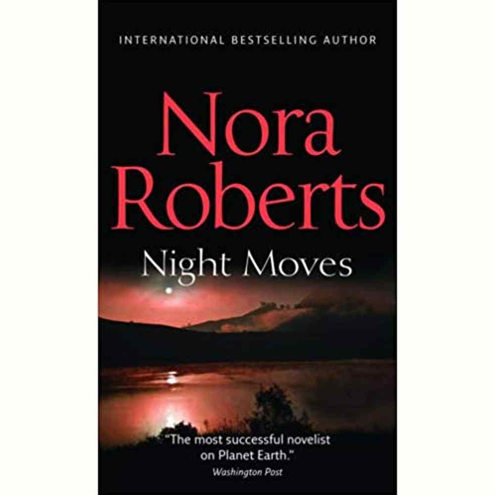Night Moves by Nora Roberts  Half Price Books India Books inspire-bookspace.myshopify.com Half Price Books India
