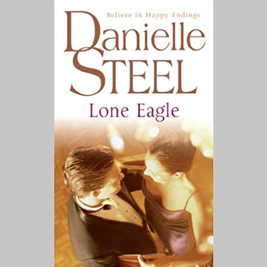 Lone Eagle by Danielle Steel  Half Price Books India Books inspire-bookspace.myshopify.com Half Price Books India