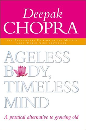 Ageless Body, Timeless Mind by Dr Deepak Chopra  Half Price Books India Books inspire-bookspace.myshopify.com Half Price Books India