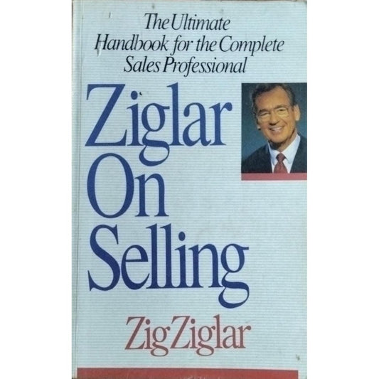 Ziglar On Selling By Zig Ziglar  Half Price Books India Print Books inspire-bookspace.myshopify.com Half Price Books India