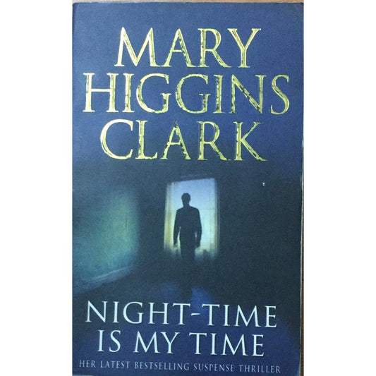 Night -Time Is My Time By Mary Higgins Clark  Inspire Bookspace Print Books inspire-bookspace.myshopify.com Half Price Books India