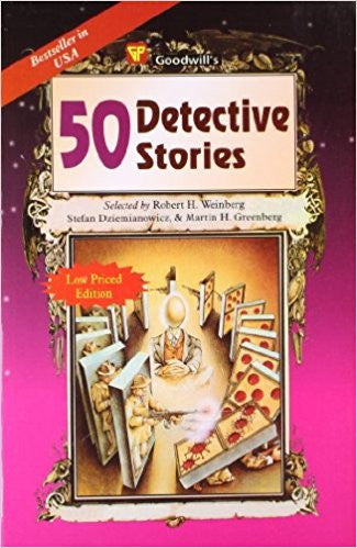 50 Detective Stories By  Robert H. Weinberg