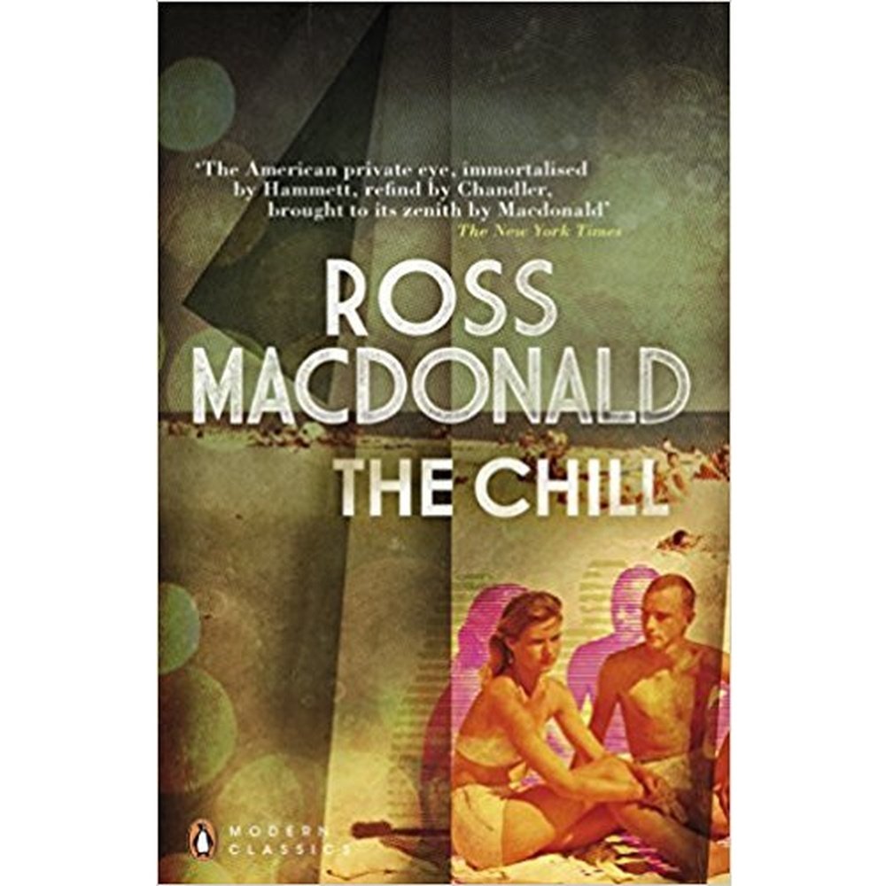 The Chill (Penguin Modern Classics) by Ross Macdonald  Half Price Books India Books inspire-bookspace.myshopify.com Half Price Books India
