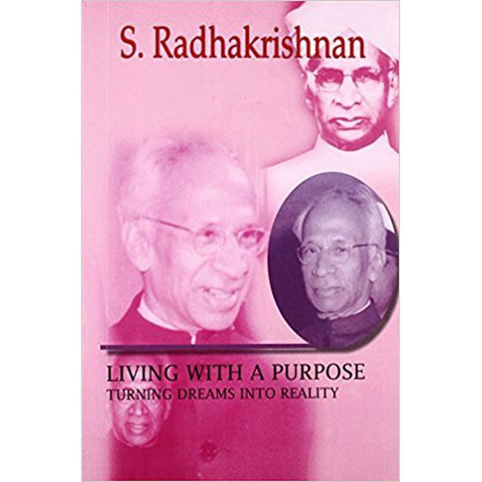 Living with a Purpose by S. Radhakrishnan  Half Price Books India Books inspire-bookspace.myshopify.com Half Price Books India