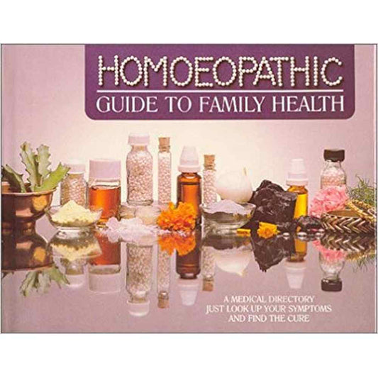 Homeopathic Guide to Family Health  Half Price Books India books inspire-bookspace.myshopify.com Half Price Books India
