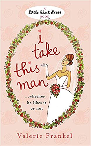 I Take this Man (Little Black Dress) by Valerie Frankel  Half Price Books India Books inspire-bookspace.myshopify.com Half Price Books India
