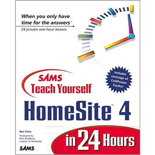 Sams Teach Yourself HomeSite 4 in 24 Hours by Ben Forta  Half Price Books India Books inspire-bookspace.myshopify.com Half Price Books India