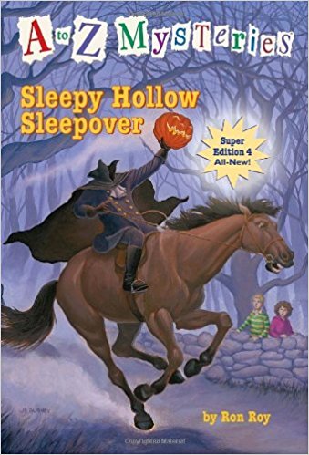 A to Z Mysteries Super Edition #4 Sleepy Hollow Sleepover by Roy Ron  Half Price Books India Books inspire-bookspace.myshopify.com Half Price Books India
