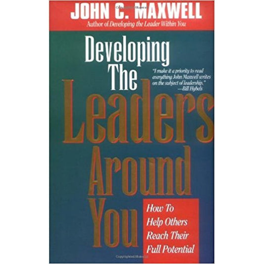 Developing the Leaders Around You by John C. Maxwell  Half Price Books India Books inspire-bookspace.myshopify.com Half Price Books India
