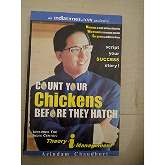 Count Your Chickens Before They Hatch by Arindam Chaudhuri  Half Price Books India Books inspire-bookspace.myshopify.com Half Price Books India