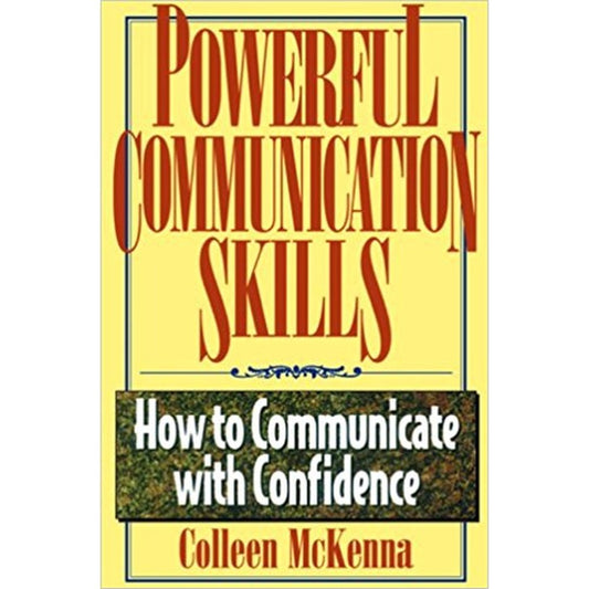 Powerful Communication Skills  by Colleen K.C. Kenna  Half Price Books India Books inspire-bookspace.myshopify.com Half Price Books India
