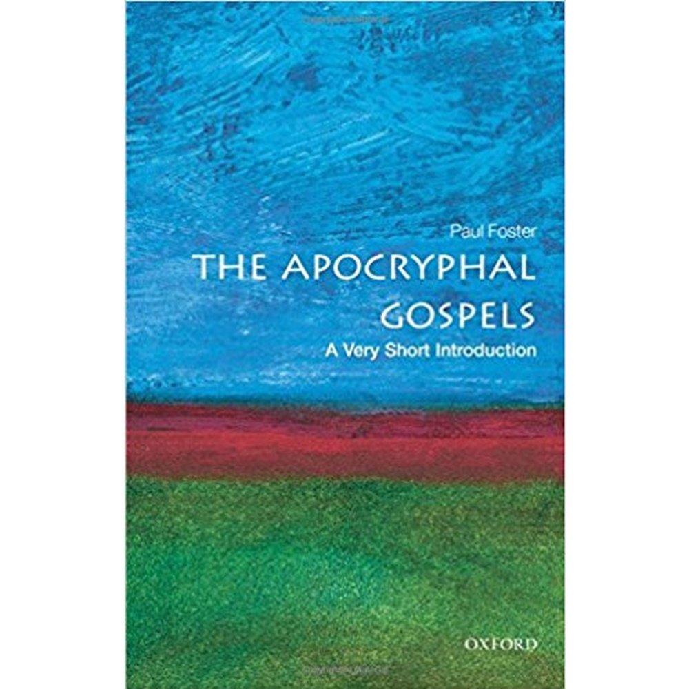 The Apocryphal Gospels: A Very Short Introduction by Paul Foster  Half Price Books India Books inspire-bookspace.myshopify.com Half Price Books India