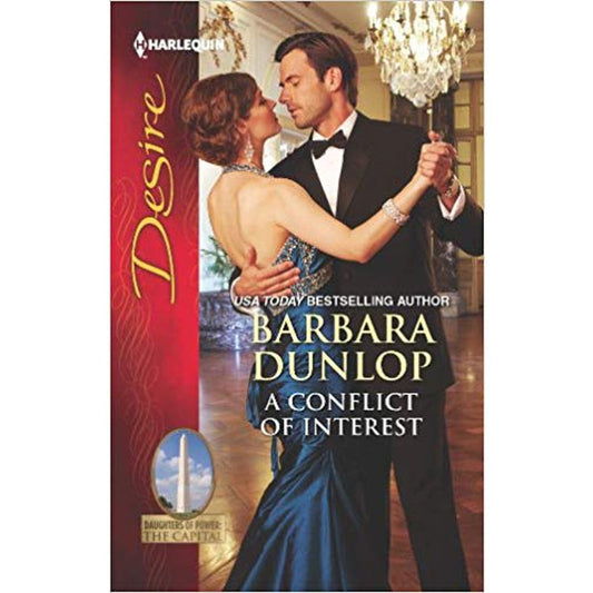 A Conflict of Interest (Harlequin Desire) By Barbara Dunlop