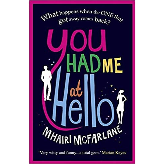 You had Me at Hello by Mhairi McFarlane  Half Price Books India Books inspire-bookspace.myshopify.com Half Price Books India