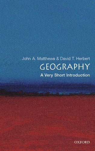 Geography: A Very Short Introduction  by John A. Matthews  Half Price Books India Books inspire-bookspace.myshopify.com Half Price Books India