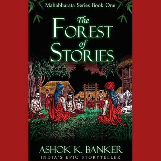 Forest of Stories (Mahabharat Series) by Ashok K Banker  Half Price Books India Books inspire-bookspace.myshopify.com Half Price Books India