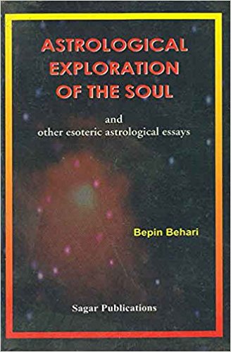 Astrological Exploration of the Soul and Other Esoteric Astrological Essays by Bipin Behari  Half Price Books India Books inspire-bookspace.myshopify.com Half Price Books India