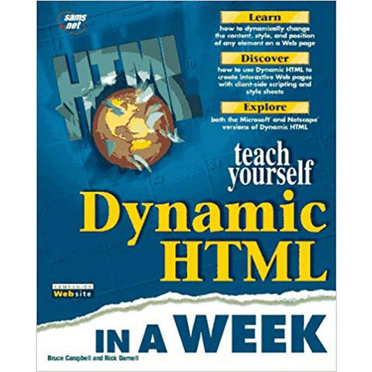 Sams Teach Yourself Dynamic HTML in a Week  by Bruce Campbell  Half Price Books India Books inspire-bookspace.myshopify.com Half Price Books India