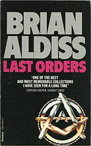 Last Orders, And Other Stories by Brian W. Aldiss  Half Price Books India Books inspire-bookspace.myshopify.com Half Price Books India