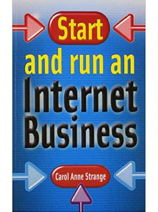 Start And Run An Internet Business By Carol Anne Strange  Half Price Books India Books inspire-bookspace.myshopify.com Half Price Books India