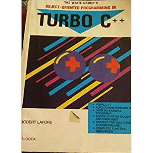 Object oriented programming in Turbo C ++ by Robert Lafore  Half Price Books India Books inspire-bookspace.myshopify.com Half Price Books India