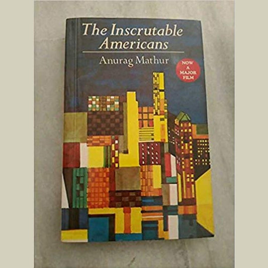 The inscrutable americans by Anurag Mathur  Half Price Books India Books inspire-bookspace.myshopify.com Half Price Books India