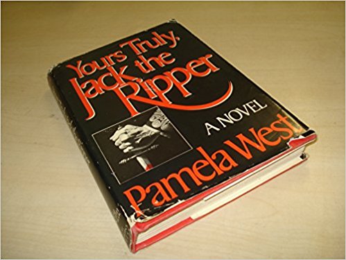 Yours Truly, Jack the Ripper by Pamela West  Half Price Books India Books inspire-bookspace.myshopify.com Half Price Books India