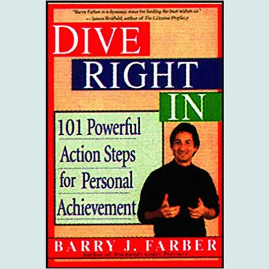 Dive Right In by Barry J. Farber  Half Price Books India Books inspire-bookspace.myshopify.com Half Price Books India