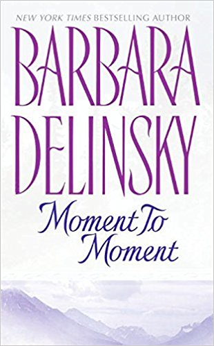 Moment to Moment by Barbara Delinsky  Half Price Books India Books inspire-bookspace.myshopify.com Half Price Books India