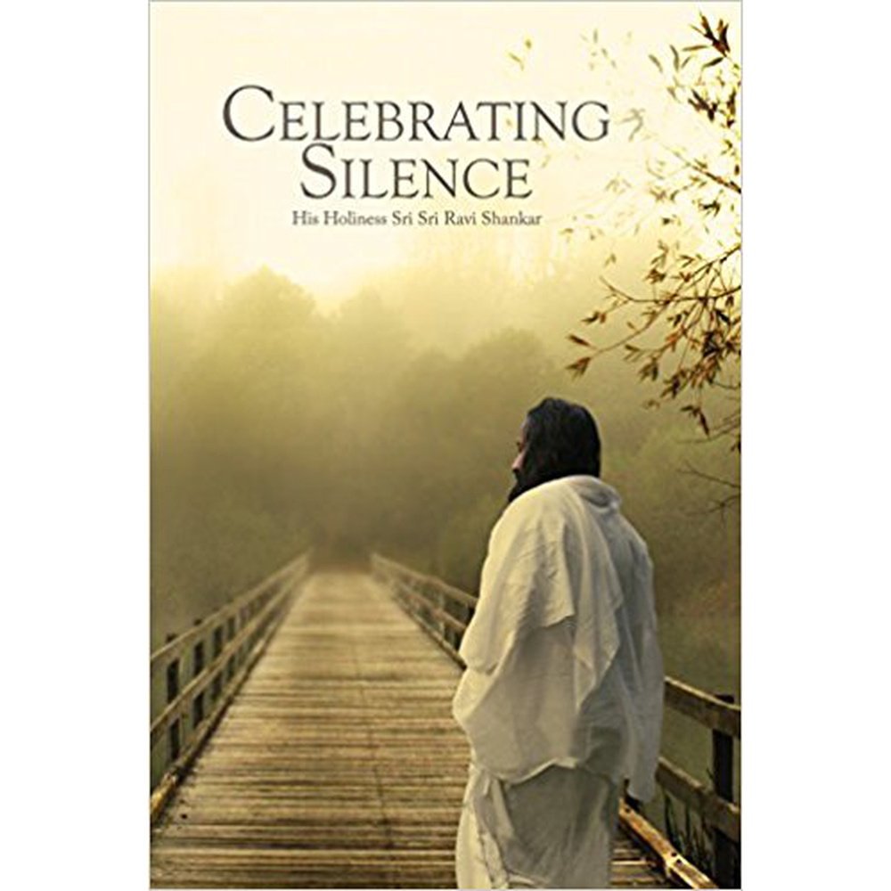Celebrating Silence by Sri Sri Ravi Shankar  Half Price Books India Books inspire-bookspace.myshopify.com Half Price Books India