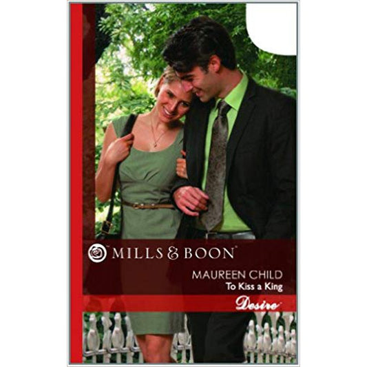 To Kiss a King (Mills and Boon Desire) By Maureen Child  Half Price Books India Books inspire-bookspace.myshopify.com Half Price Books India
