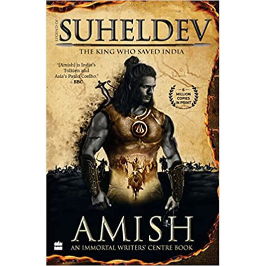 Legend of Suheldev : The King Who By Amish