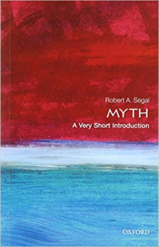 Myth: A Very Short Introduction  by Robert Segal  Half Price Books India Books inspire-bookspace.myshopify.com Half Price Books India