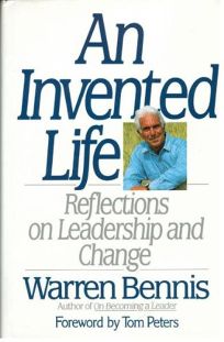 An Invented Life: Reflections On Leadership And Change by Warren G. Bennis  Half Price Books India Books inspire-bookspace.myshopify.com Half Price Books India