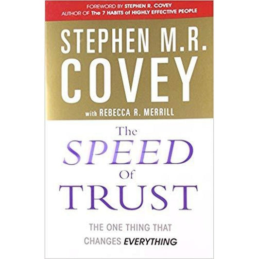 SPEED of Trust: The One Thing That Changes Everything by Covey, Stephen R  Half Price Books India Books inspire-bookspace.myshopify.com Half Price Books India