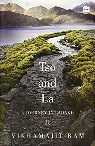 Tso and La - A Journey In Ladakh by Vikramajit Ram  Half Price Books India Books inspire-bookspace.myshopify.com Half Price Books India