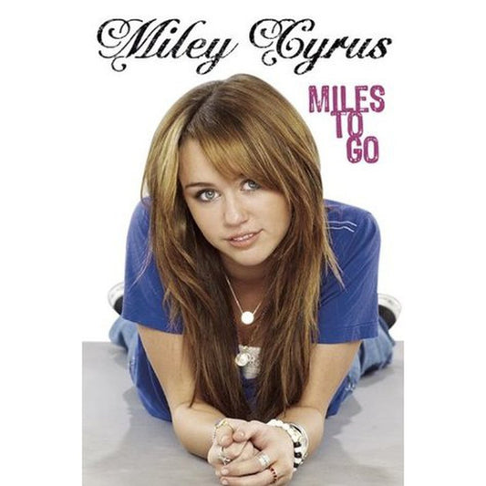 Miles to Go by Miley Cyrus, Hilary Liftin  Half Price Books India Books inspire-bookspace.myshopify.com Half Price Books India