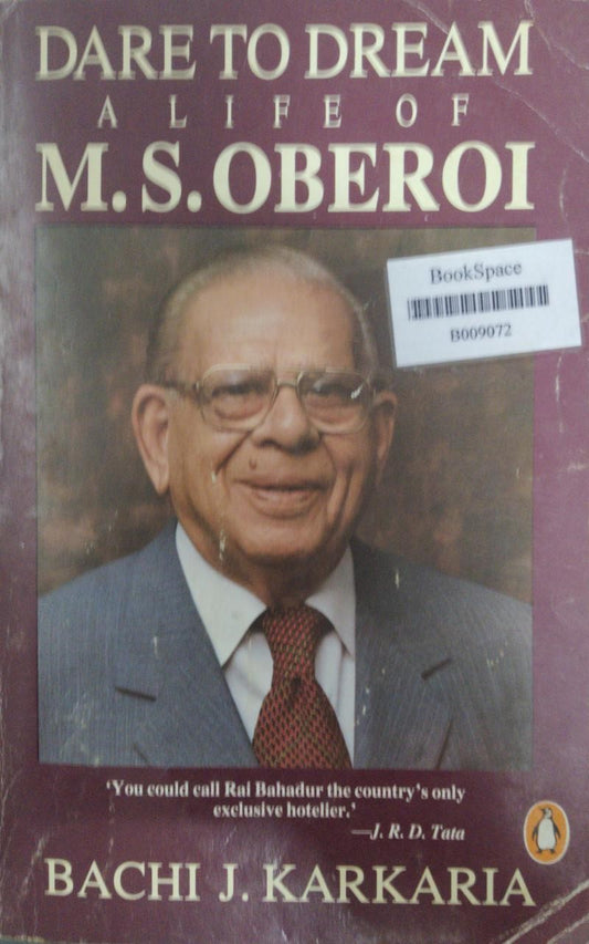 Dare To Dream Alife of M.S.Oberoi, By Bachi J. Karkaria  Half Price Books India Books inspire-bookspace.myshopify.com Half Price Books India