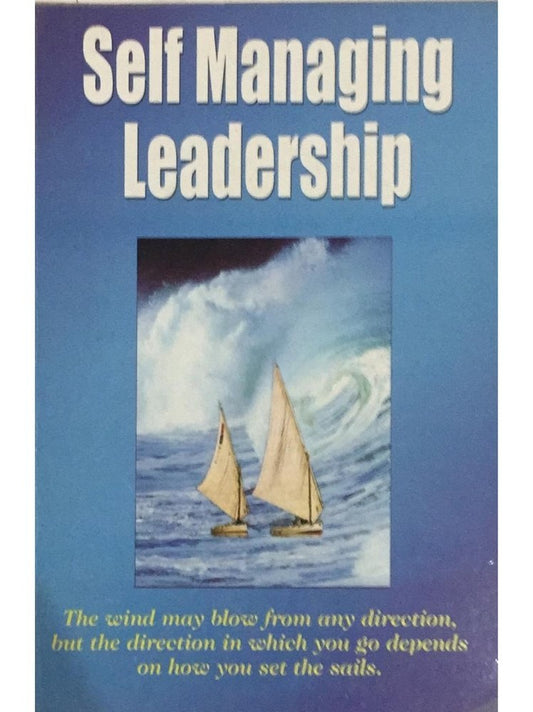 Self Managing Leadership  Inspire Bookspace Print Books inspire-bookspace.myshopify.com Half Price Books India