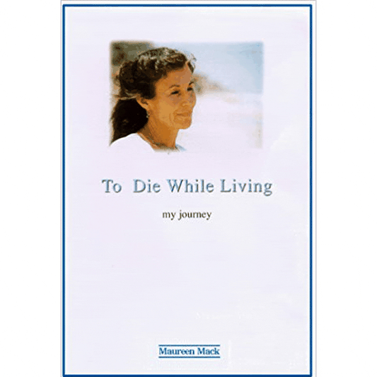 To Die While Living: My Journey by Maureen Mack  Half Price Books India Books inspire-bookspace.myshopify.com Half Price Books India