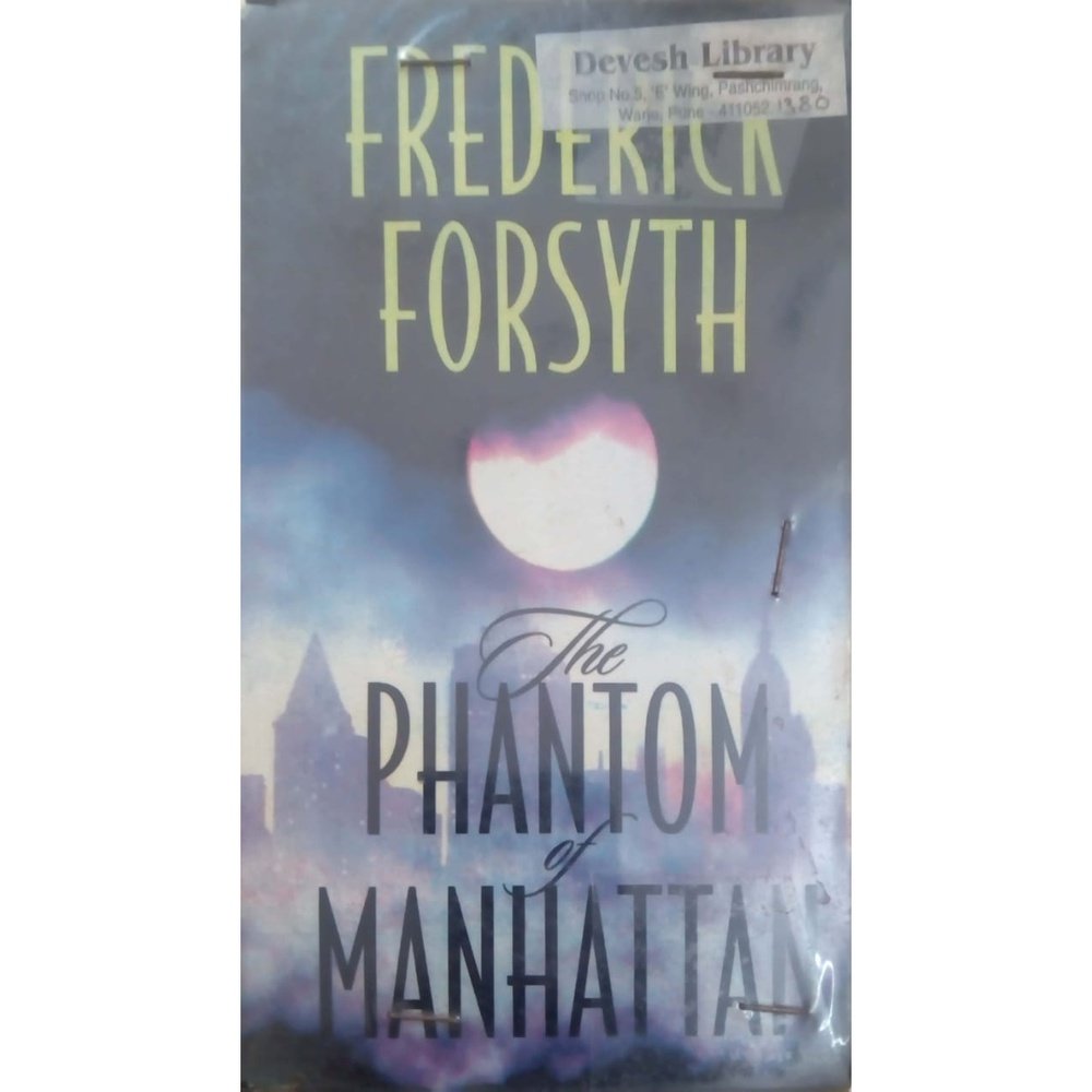 Phantom Of Manhattan by Frederick Forsyth  Half Price Books India Books inspire-bookspace.myshopify.com Half Price Books India