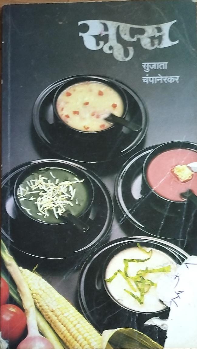 Soups By Sujata Champanerkar