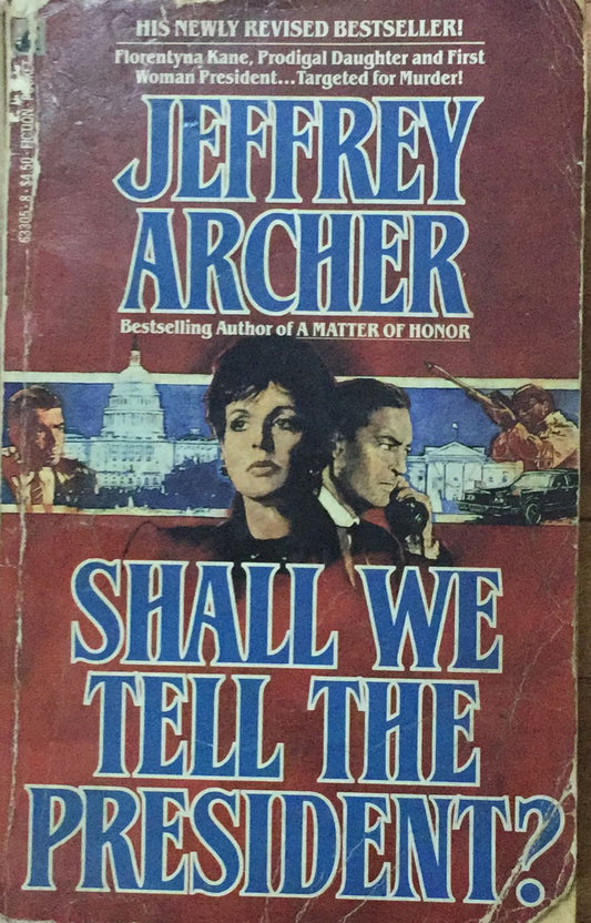 Shall We Tell  The President ? By Jeffrey Archer  Inspire Bookspace Print Books inspire-bookspace.myshopify.com Half Price Books India