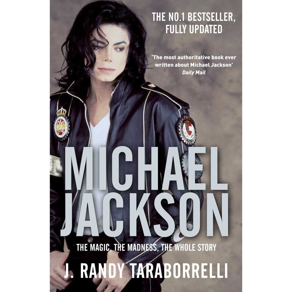 Michael Jackson: The Magic, The Madness, The Whole Story by J. Randy Taraborrelli  Half Price Books India Books inspire-bookspace.myshopify.com Half Price Books India