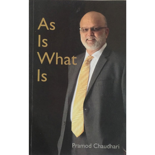 As Is What Is By Pramod Chaudhari  Inspire Bookspace Print Books inspire-bookspace.myshopify.com Half Price Books India